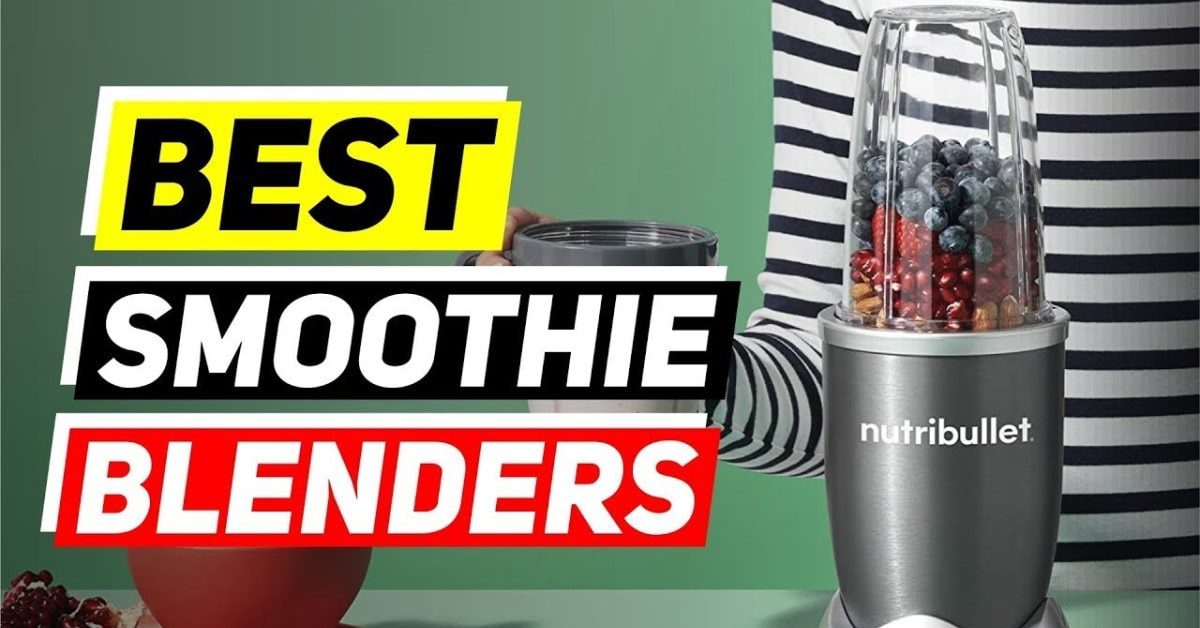 Best Blender for Making Smoothies with Frozen Fruit with Ice 2024